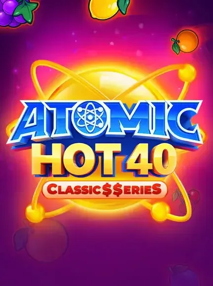 Tragaperras Atomic Hot Classic S Serie S